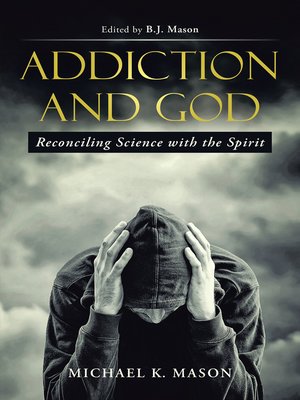 cover image of Addiction and God